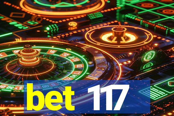 bet 117